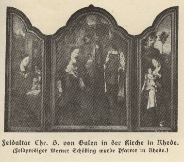 Feldaltar Chr. B. von Galen in der Kirche in Rhede. (Feldprediger Werner Schölling wurde Pfarrer in Rhede.)