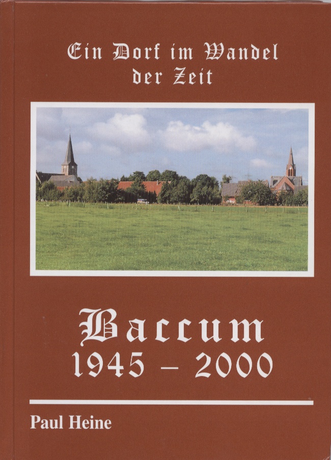 Ein Dorf im Wandel der Zeit
Baccum 1945 - 2000
update: 30.10.2007