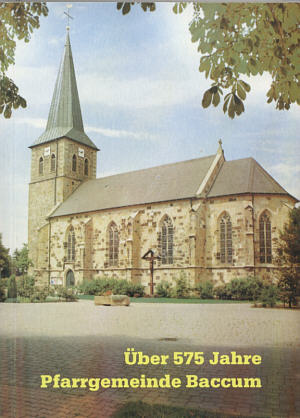 Über 575 Jahre Pfarrgemeinde Baccum

update: 24.10.2007