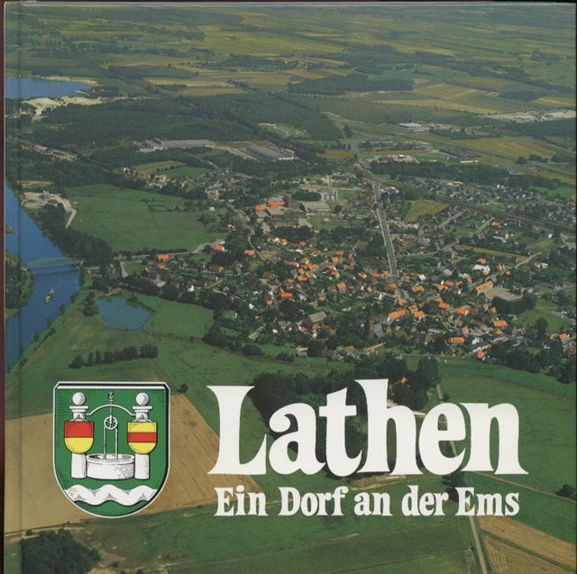 Lathen
Ein Dorf an der Ems
1984