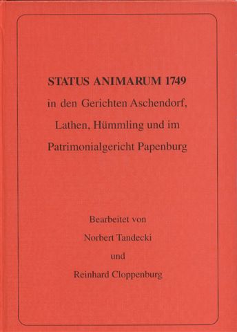 STATUS ANIMARUM 1749
in den Gerichten
Aschendorf, Lathen, Hümmling
und im Patrimonialgericht Papenburg

update: 01.01.2004