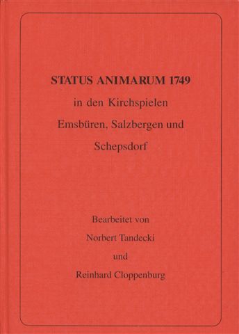 STATUS ANIMARUM 1749
in den Kirchspielen
Emsbüren, Salzbergen und Schepsdorf

update: 08.01.2004